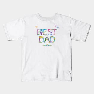 Best Dad - tropical wordart Kids T-Shirt